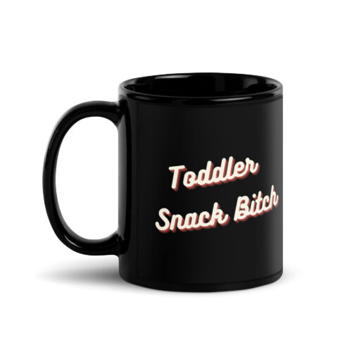 Toddler Snack Bitch Mug - Image 2