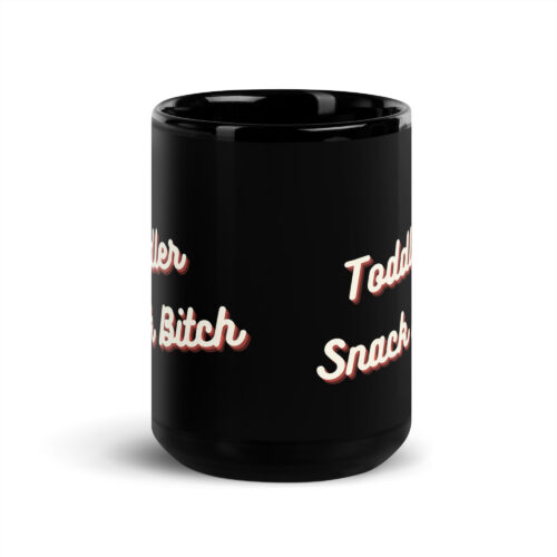 Toddler Snack Bitch Mug - Image 6